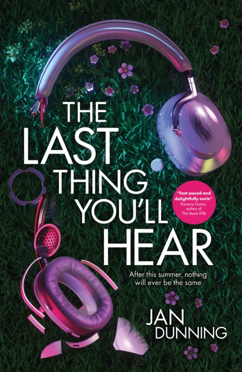 The Last Thing You’ll Hear