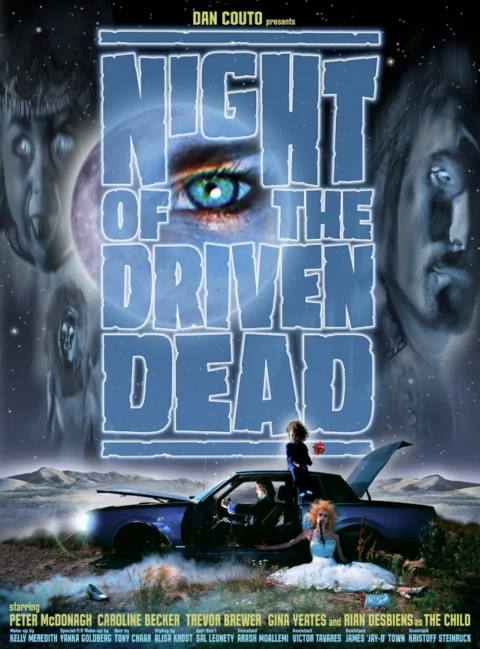 Night of the Driven Dead
